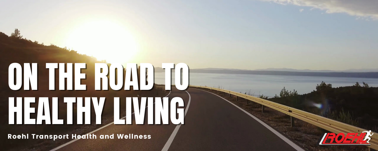On the Road to Healthy Living Banner with road in the background